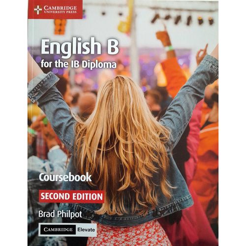 ENGLISH B FOR THE IB DIPLOMA -   Coursebook with Digital Access (2 years)  *2nd Edition*