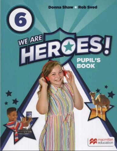 WE ARE HEROES! 6  -     STUDENT'S PACK + ebook