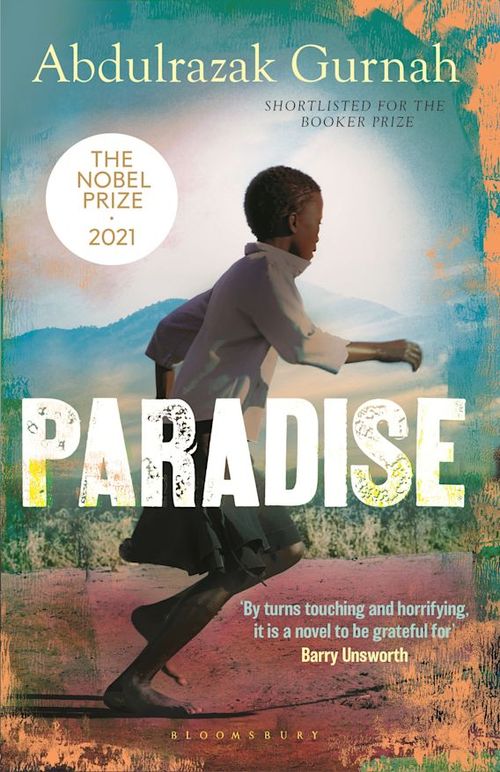 PARADISE - Bloomsbury *SHORTLISTED FOR THE BOOKER PRIZE*