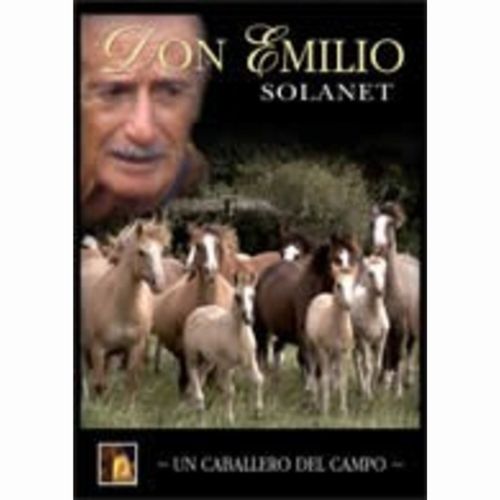 DON EMILIO, Un Caballero de Campo