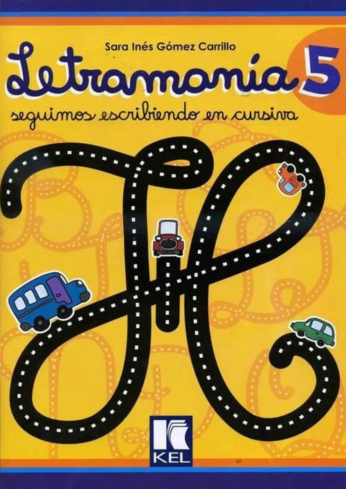LETRAMANIA 5 - Seguimos Escribiendo en Cursiva