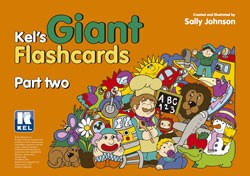 KEL S GIANT FLASHCARDS - Part 2 with Teacher`s Notes *New Ed