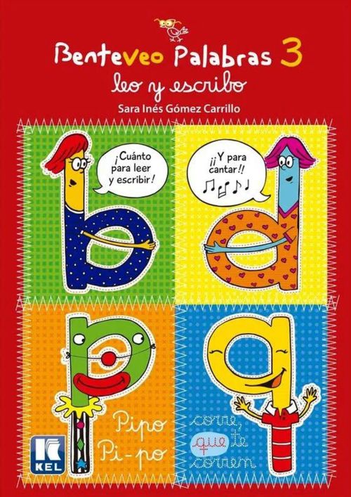 BENTEVEO PALABRAS 3 : Leo y escribo
