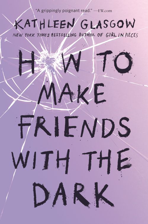 HOW TO MAKE FRIENDS WITH THE DARK - Random House