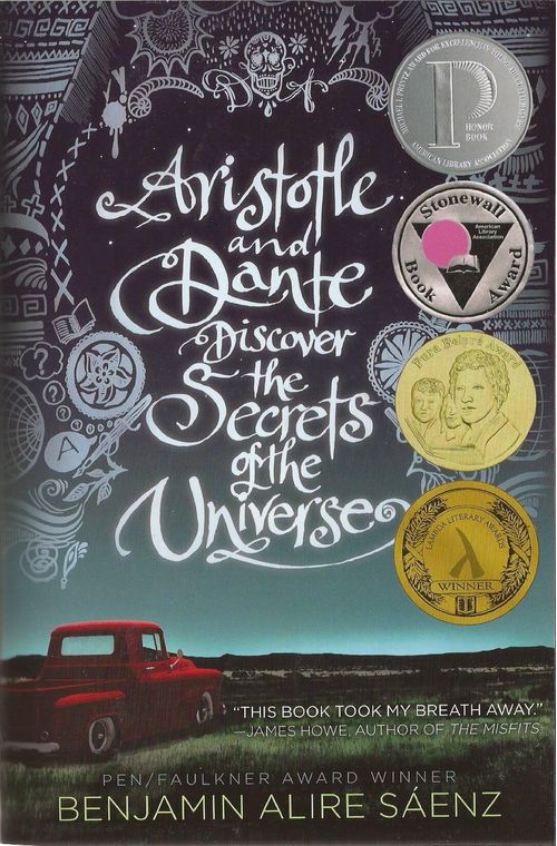 ARISTOTLE AND DANTE DISCOVER THE SECRETS OF THE UNIVERSE
