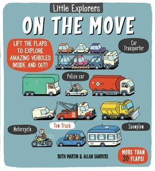 LITTLE EXPLORERS : ON THE MOVE - Little Bee Books