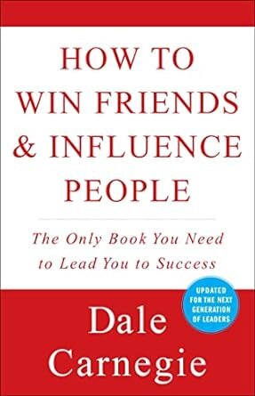 HOW TO WIN FRIENDS AND INFLUENCE PEOPLE - Gallery Books