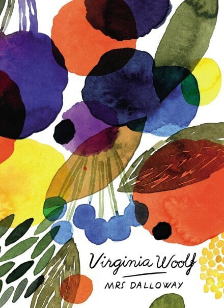 MRS DALLOWAY - Vintage Classics Woolf Series