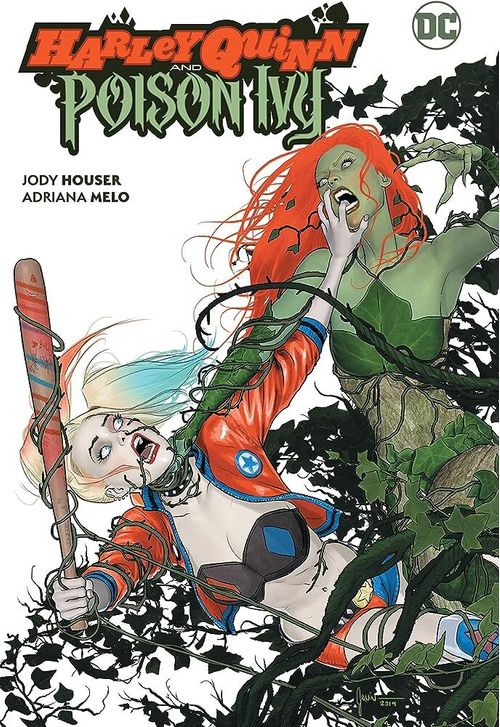 HARLEY QUINN AND POISON IVY - DC Comics *HB*