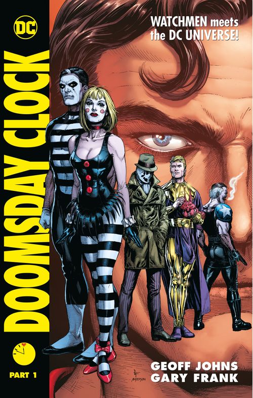 DOOMSDAY CLOCK PART 1 - DC Comics  *HB*