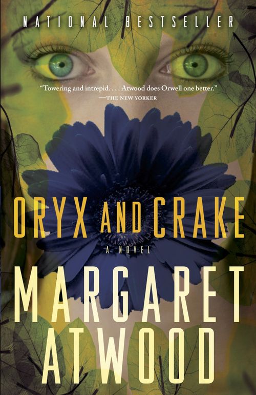 MADDADDAM 1: ORYX AND CRAKE - Anchor