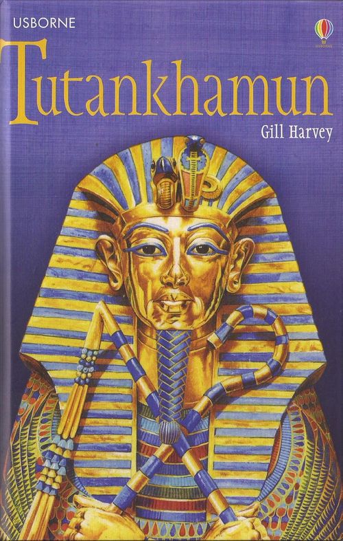 TUTANKHAMUN - Usborne Young Reading 3