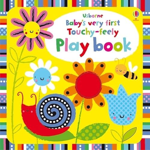 BABY`S VERY FIRST TOUCHY-FEELY PLAYBOOK - Usborne