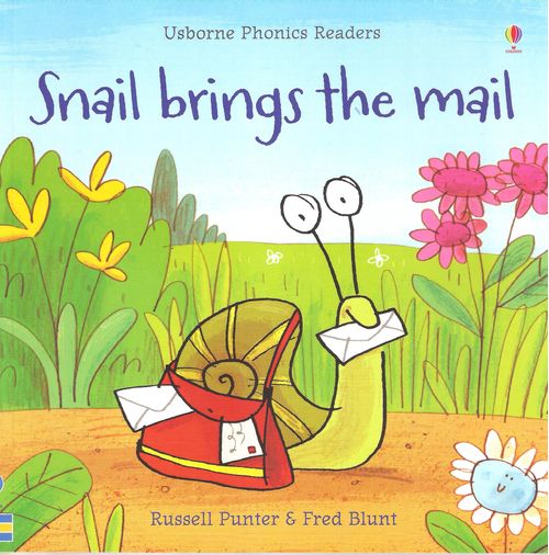 SNAIL BRINGS THE MAIL - Usborne Phonics Readers