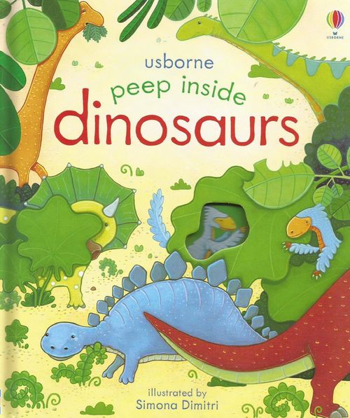 DINOSAURS - Usborne Peep Inside