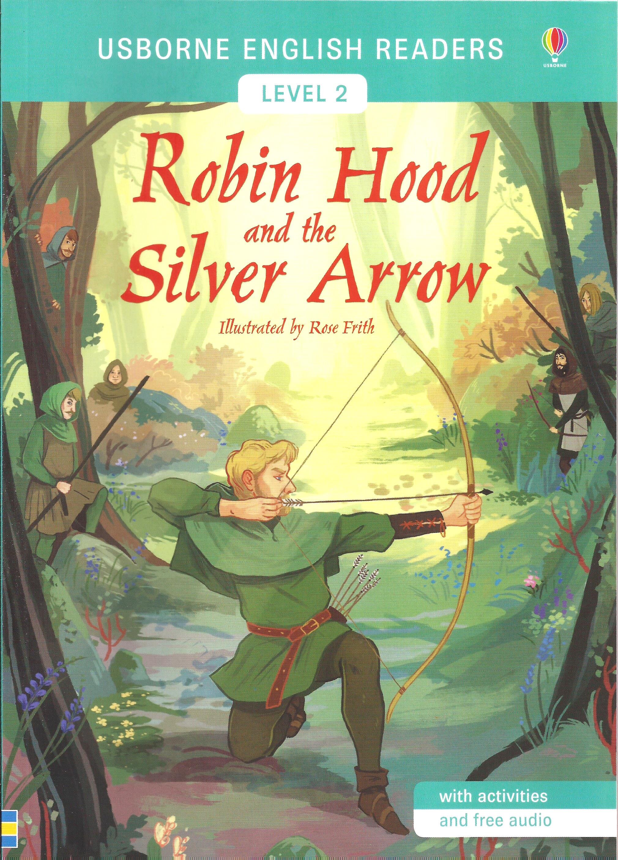 ROBIN HOOD & THE SILVER ARROW- Usborne English Reader Lev 2 # - Kel ...