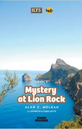 MYSTERY AT LION ROCK - HUB Robin Readers Level 3