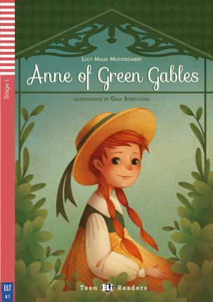 ANNE OF GREEN GABLES with downloadable Audio files - TEEN HUB Stage 1  *N/E*