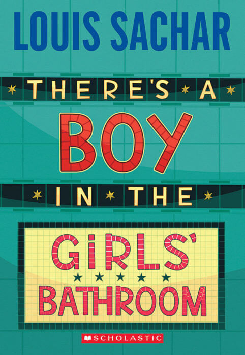 THERE-S-A-BOY-IN-THE-GIRL-S-BATHROOM---Scholastic
