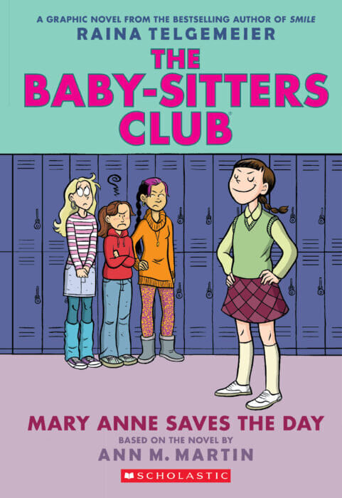 BABY- SITTERS CLUB, THE 3 : MARY ANNE SAVES THE DAY #