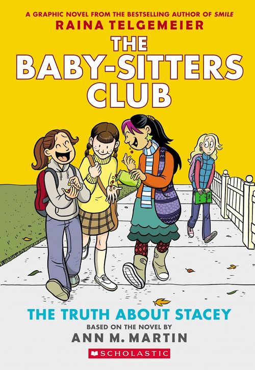 BABY- SITTERS CLUB,THE 2 : THE TRUTH ABOUT STACEY