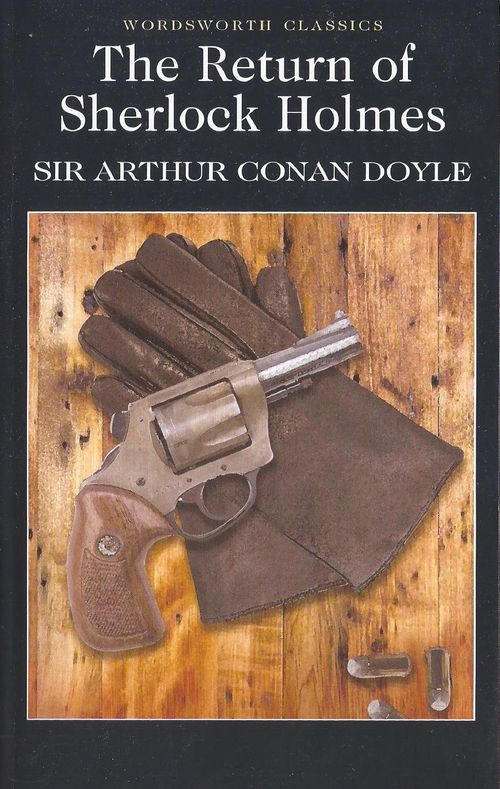 RETURN OF SHERLOCK HOLMES,THE - Wordsworth