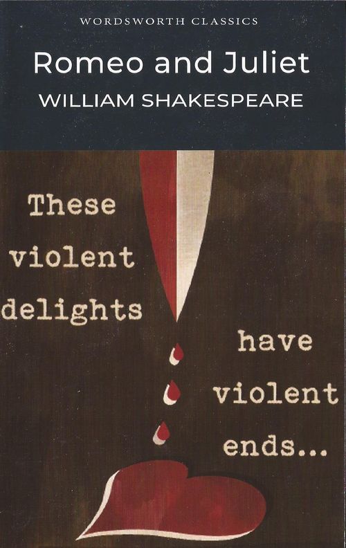 ROMEO AND JULIET - Wordsworth  New Edition