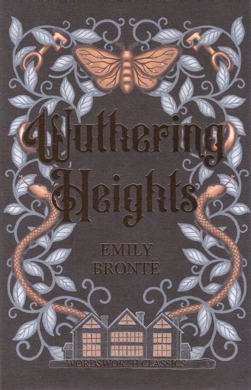 WUTHERING HEIGHTS -   Wordsworth Classics