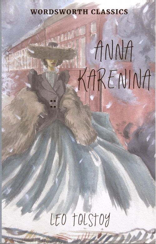 ANNA KARENINA - Wordsworth Classics