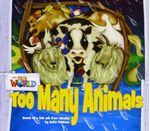 TOO-MANY-ANIMALS---Our-World-1--British-