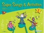 SUPER-SONGS-AND-ACTIVITIES-2-with-CD--