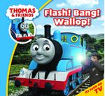 THOMAS---FRIENDS--FLASH--BANG--WALLOP----Egmont--
