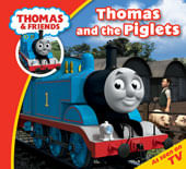 THOMAS & FRIENDS: THOMAS AND THE PIGLETS - Egmont #