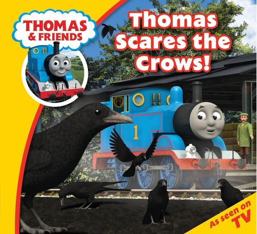 THOMAS & FRIENDS: THOMAS SCARES THE CROWS! - Egmont #