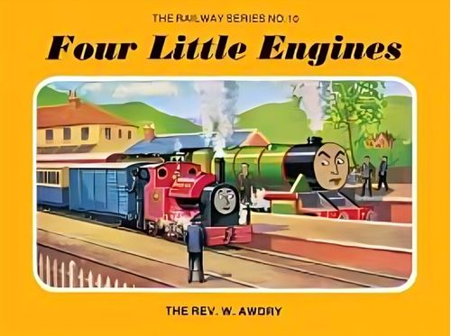 RAILWAY SERIES, THE 10 : Four Little Engines - Egmont#