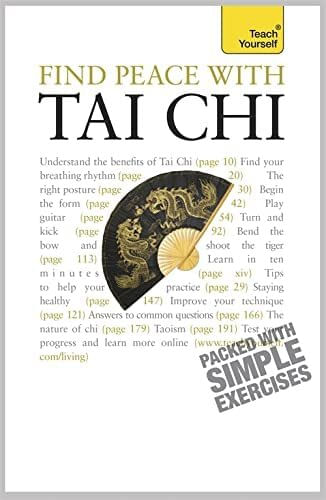 FIND-PEACE-WITH-TAI-CHI---Teach-Yourself