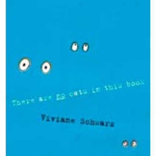 THERE ARE NO CATS IN THIS BOOK - Walker