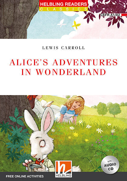 ALICE-S-ADVENTURES-IN-WONDERLAND-with-CD---Helbling-Red-Series-Level-2--New