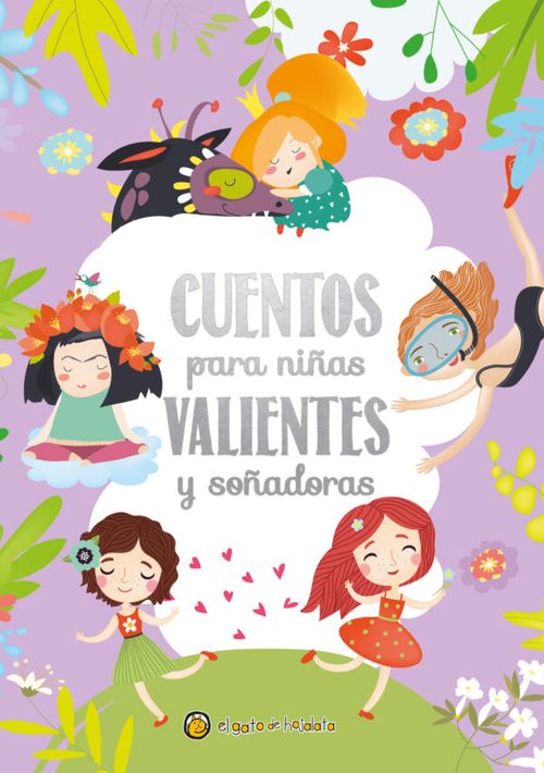 CUENTOS PARA NIÑAS VALIENTES Y SOÑADORAS - Guadal