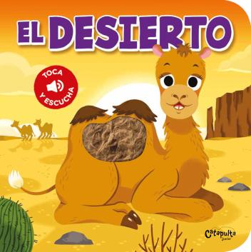 TOCA Y ESCUCHA :EL DESIERTO - Catapulta