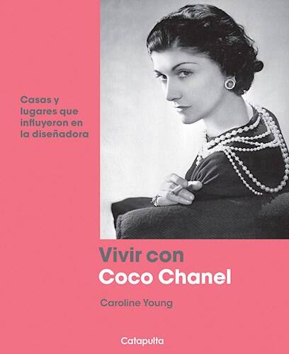 VIVIR CON COCO CHANEL - Catapulta