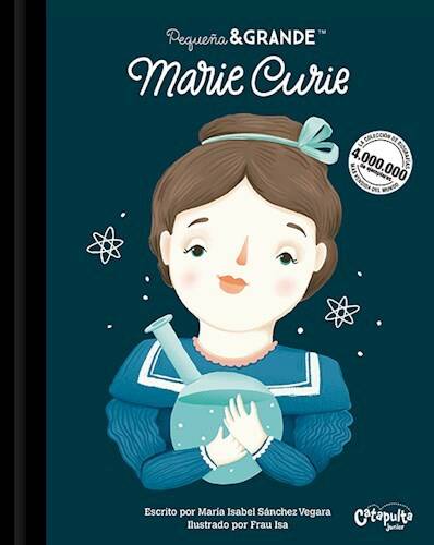 PEQUEÑO-Y-GRANDE--Marie-Curie---Catapulta