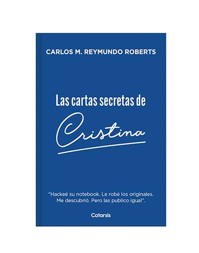 LAS CARTAS SECRETAS DE CRISTINA - Catapulta