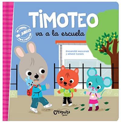 TIMOTEO VA A LA ESCUELA - Catapulta  (Idem 3173365)