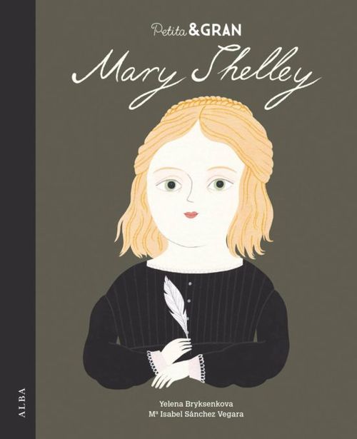 PEQUEÑO Y GRANDE : Mary Shelley - Catapulta