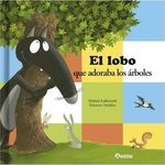 EL-LOBO-QUE-ADORABA-LOS-ARBOLES---Catapulta