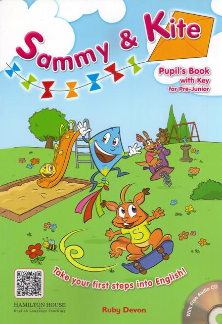 SAMMY AND KITE -   PUPIL'S BOOK with Key