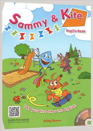 SAMMY AND KITE -   PUPIL'S BOOK with CD