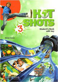 HOT SHOTS 3 -   STUDENT'S BOOK with Key