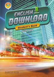 ENGLISH DOWNLOAD A2  -   STUDENT'S BOOK with Key